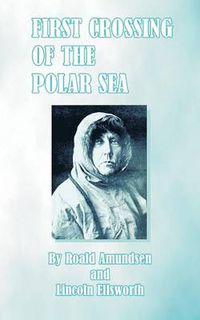 Cover image for First Crossing of the Polar Sea