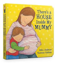 Cover image for There's A House Inside My Mummy Board Book