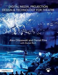 Cover image for Digital Media, Projection Design & Technology for Theatre