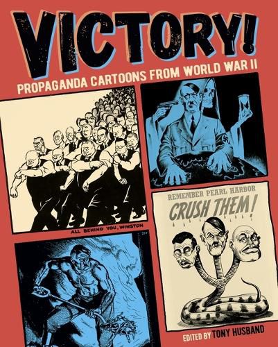 Cover image for Victory!: Propaganda Cartoons from World War II