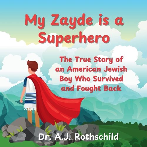 Cover image for My Zayde is a Superhero