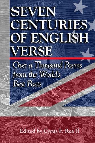 Cover image for Seven Centuries of English Verse: Over a Thousand Poems from the World's Best Poets