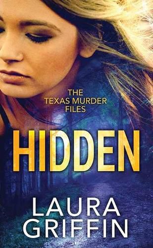 Cover image for Hidden: The Texas Murder Files