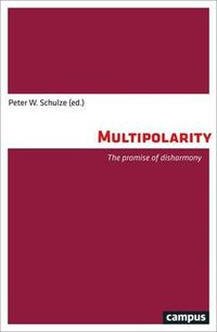 Cover image for Multipolarity: The Promise of Disharmony