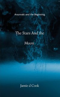 Cover image for The Stars And the Moon