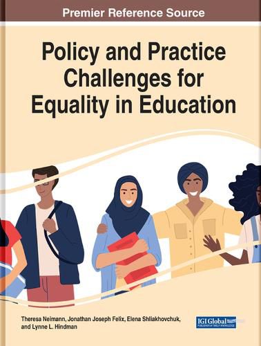 Policy and Practice Challenges for Equality in Education