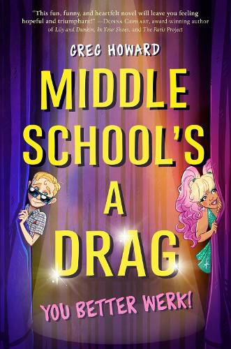 Cover image for Middle School's a Drag, You Better Werk!