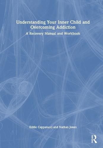 Understanding Your Inner Child and Overcoming Addiction