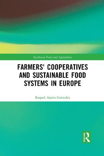 Cover image for Farmers' Cooperatives and Sustainable Food Systems in Europe