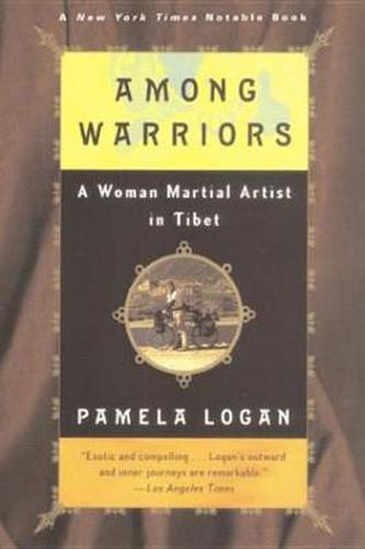 Cover image for Among Warriors: A Martial Artist in Tibet