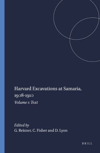 Cover image for Harvard Excavations at Samaria, 1908-1910