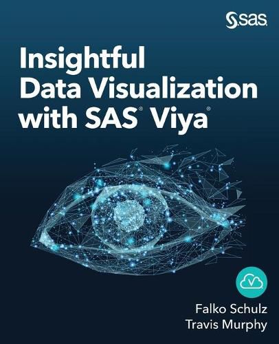 Cover image for Insightful Data Visualization with SAS Viya