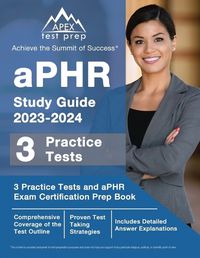 Cover image for aPHR Study Guide 2023-2024