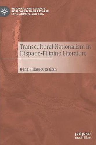 Cover image for Transcultural Nationalism in Hispano-Filipino Literature