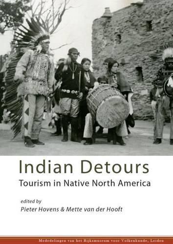 Cover image for Indian Detours: Tourism in Native North America