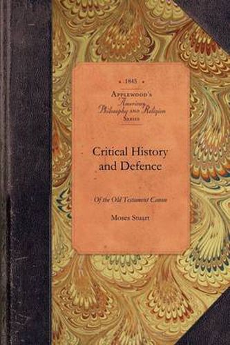 Cover image for Critical History & Defence of Old Testam