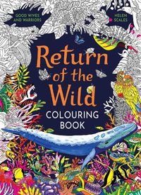 Cover image for Return of the Wild Colouring Book