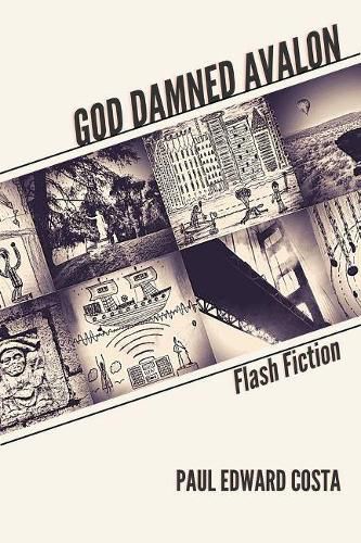 Cover image for God Damned Avalon: Flash Fiction