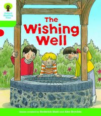 Cover image for Oxford Reading Tree Biff, Chip and Kipper Stories Decode and Develop: Level 2: The Wishing Well