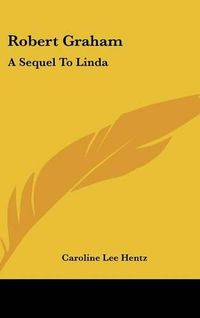 Cover image for Robert Graham: A Sequel to Linda