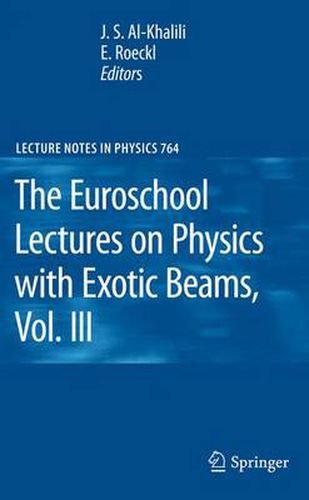 Cover image for The Euroschool Lectures on Physics with Exotic Beams, Vol. III