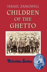 Cover image for Children of the Ghetto