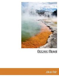 Cover image for Osszes Muvei