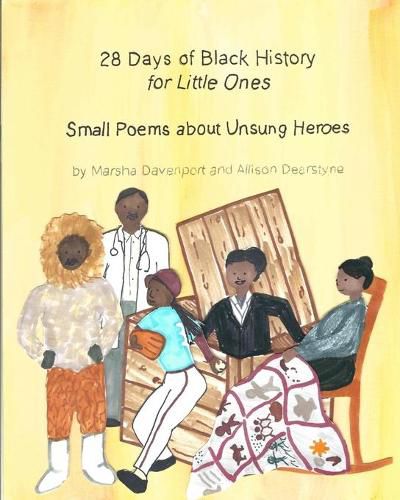 28 Days of Black History for Little Ones: Small Poems about Unsung Heroes