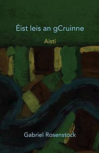 Cover image for Eist Leis an gCruinne