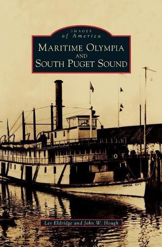 Cover image for Maritime Olympia and South Puget Sound