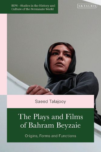 Cover image for The Plays and Films of Bahram Beyzaie