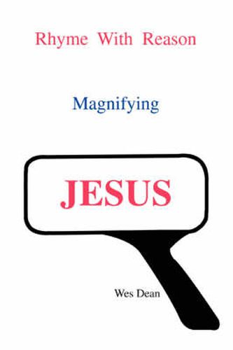 Cover image for Rhyme with Reason Magnifying Jesus