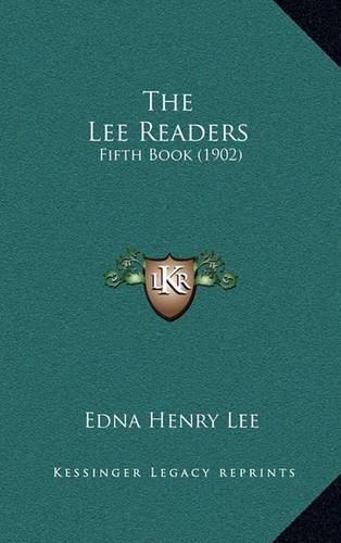 The Lee Readers: Fifth Book (1902)