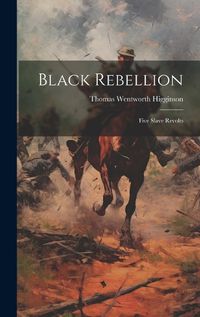 Cover image for Black Rebellion