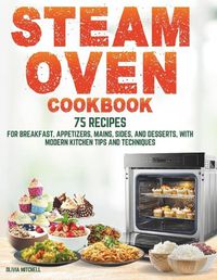 Cover image for Steam Oven Cookbook