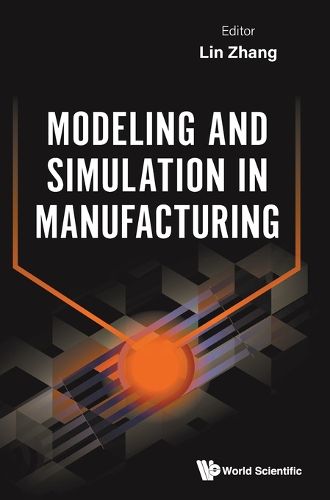 Cover image for Modeling And Simulation In Manufacturing