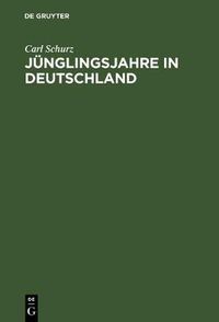 Cover image for Junglingsjahre in Deutschland