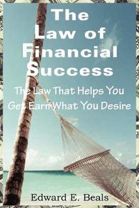 Cover image for The Law of Financial Success