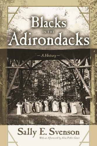 Blacks in the Adirondacks: A History