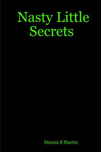 Nasty Little Secrets