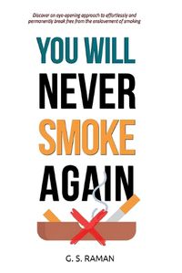 Cover image for You Will Never Smoke Again