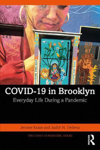 Cover image for COVID-19 in Brooklyn: Everyday Life During a Pandemic