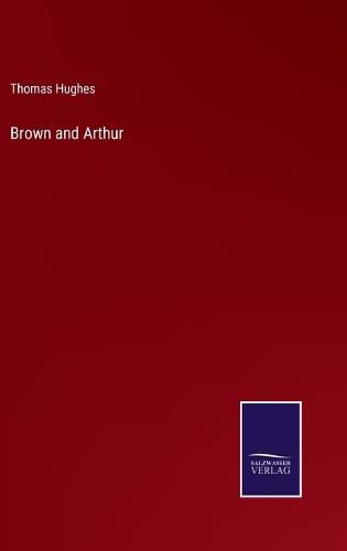 Brown and Arthur