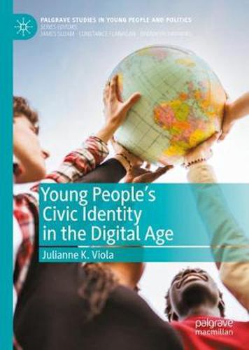 Cover image for Young People's Civic Identity in the Digital Age