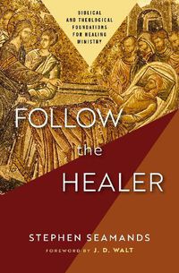 Cover image for Follow the Healer