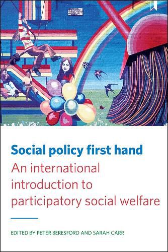Cover image for Social Policy First Hand: An International Introduction to Participatory Social Welfare