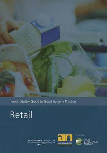 Cover image for Retail: food industry guide to good hygiene practice