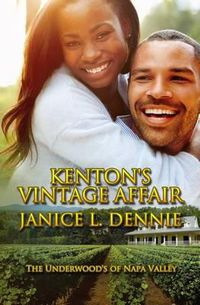 Cover image for Kenton's Vintage Affair: The Underwood's of Napa Valley