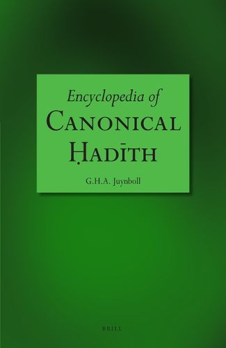 Cover image for Encyclopedia of Canonical Hadith