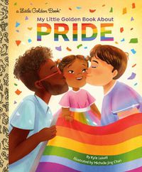 Cover image for My Little Golden Book About Pride